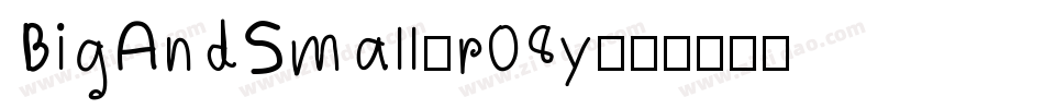 BigAndSmall-r08y字体转换