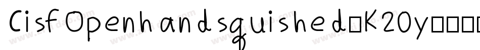 CisfOpenhandsquished-K20y字体转换