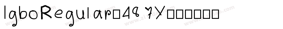 IgboRegular-487Y字体转换