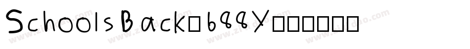 SchoolsBack-688Y字体转换