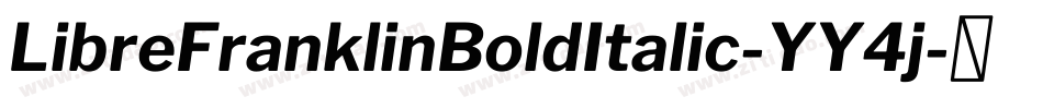 LibreFranklinBoldItalic-YY4j字体转换
