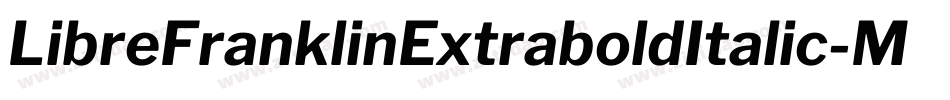 LibreFranklinExtraboldItalic-MaKe字体转换