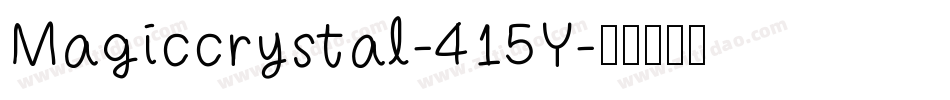 Magiccrystal-415Y字体转换