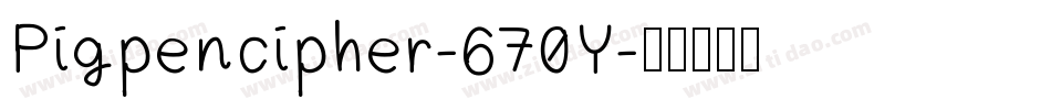 Pigpencipher-670Y字体转换
