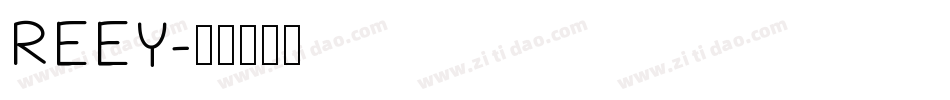 REEY字体转换