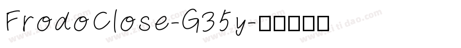 FrodoClose-G35y字体转换