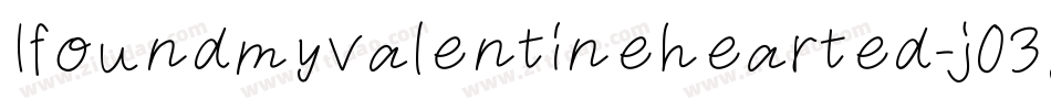 Ifoundmyvalentinehearted-j03y字体转换