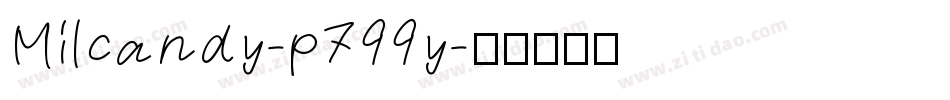 Milcandy-p799y字体转换