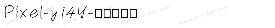 Pixel-y14Y字体转换