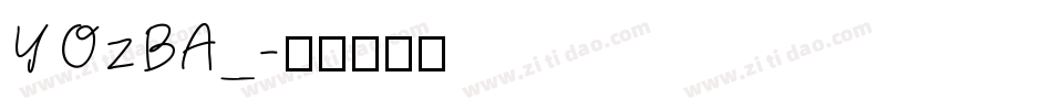 YOzBA_字体转换