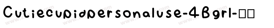 Cutiecupidpersonaluse-4Bgrl字体转换