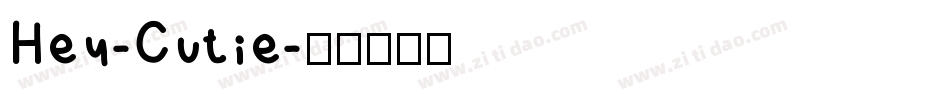 Hey-Cutie字体转换