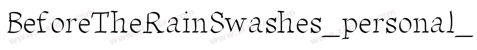BeforeTheRainSwashes_personal_use_demo字体转换