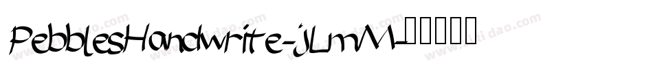 PebblesHandwrite-jLmM字体转换