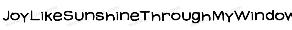 JoyLikeSunshineThroughMyWindowpane-4WrB字体转换