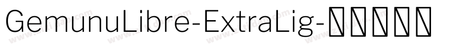 GemunuLibre-ExtraLig字体转换