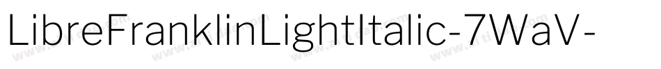 LibreFranklinLightItalic-7WaV字体转换