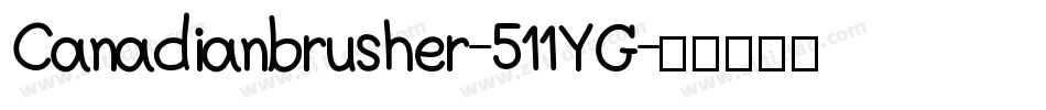 Canadianbrusher-511YG字体转换
