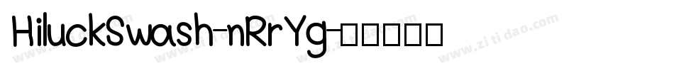HiluckSwash-nRrYg字体转换