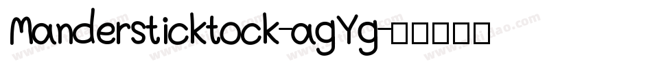 Mandersticktock-agYg字体转换