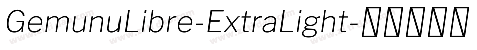 GemunuLibre-ExtraLight字体转换