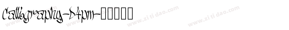 Calligraphy-D4pm字体转换