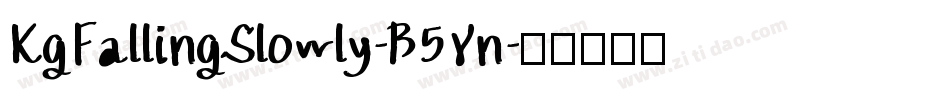 KgFallingSlowly-B5Yn字体转换