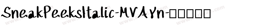 SneakPeeksItalic-MVAYn字体转换