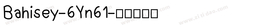 Bahisey-6Yn61字体转换
