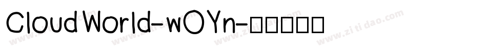 CloudWorld-wOYn字体转换