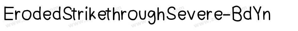 ErodedStrikethroughSevere-BdYn字体转换