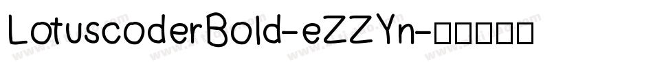 LotuscoderBold-eZZYn字体转换
