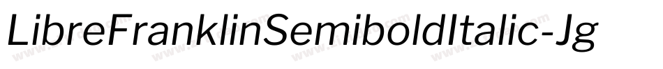 LibreFranklinSemiboldItalic-JgPB字体转换