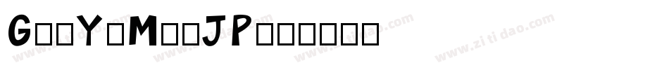GenYoMinJP字体转换
