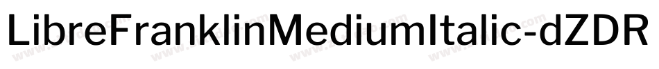 LibreFranklinMediumItalic-dZDR字体转换