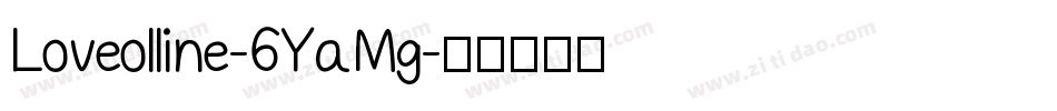 Loveolline-6YaMg字体转换