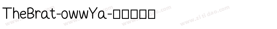 TheBrat-owwYa字体转换
