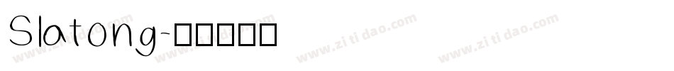 Slatong字体转换