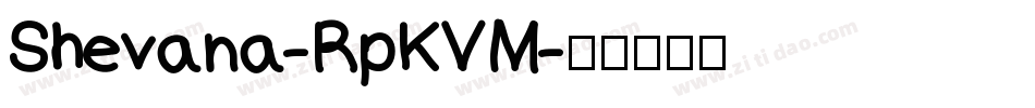 Shevana-RpKVM字体转换