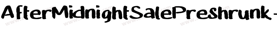 AfterMidnightSalePreshrunk字体转换