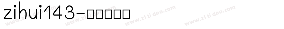 zihui143字体转换