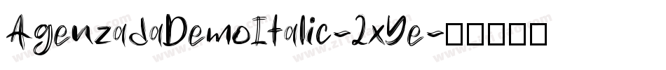 AgenzadaDemoItalic-2xYe字体转换