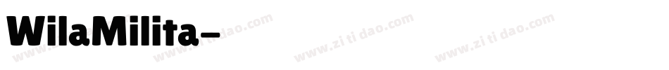 WilaMilita字体转换