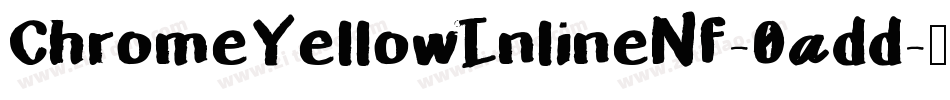 ChromeYellowInlineNf-0add字体转换