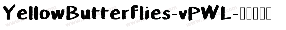 YellowButterflies-vPWL字体转换