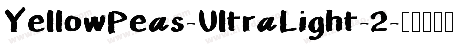 YellowPeas-UltraLight-2字体转换