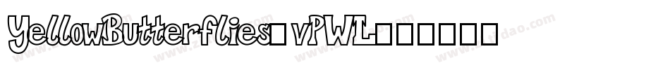 YellowButterflies-vPWL字体转换
