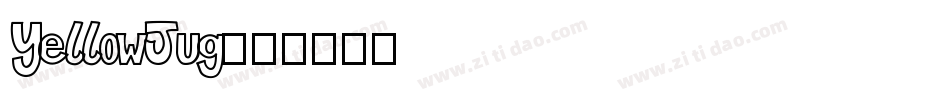 YellowJug字体转换