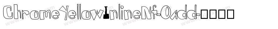 ChromeYellowInlineNf-0add字体转换