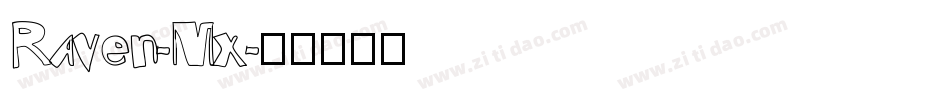 Raven-Mx字体转换